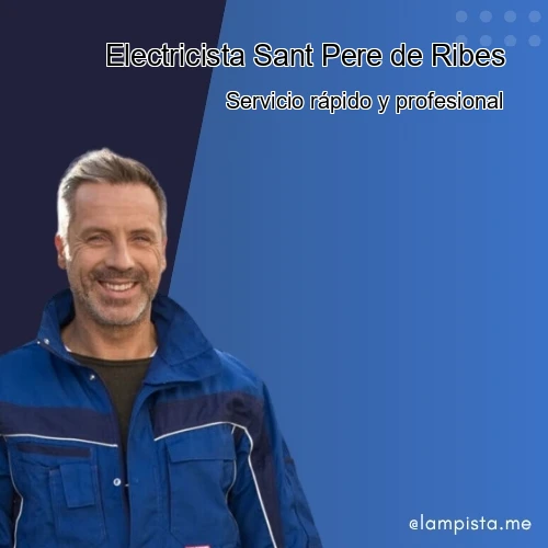Banner para Electricista Sant Pere de Ribes
